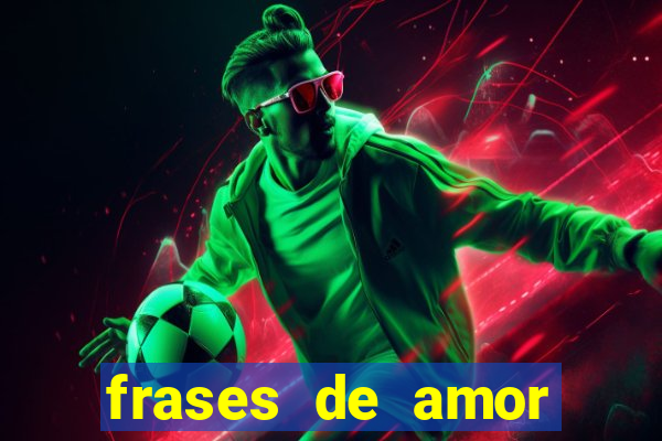 frases de amor pelo time de futebol